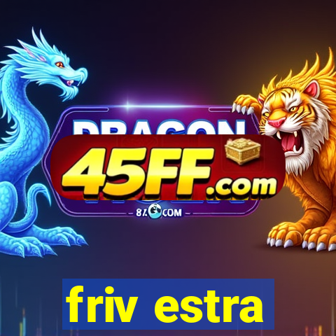 friv estra